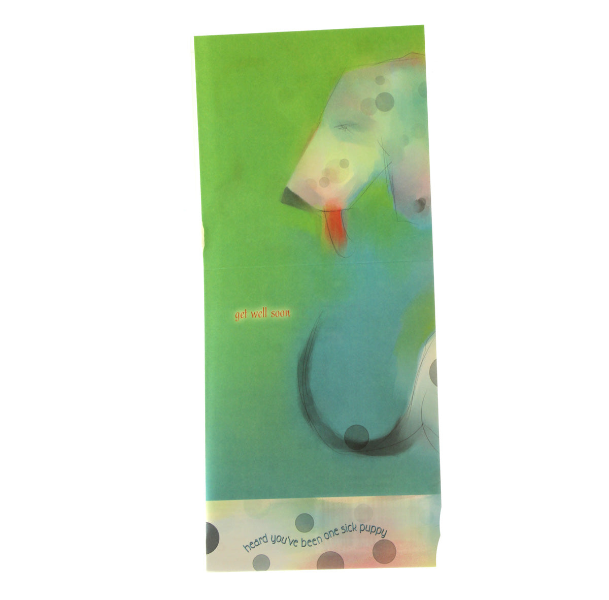Notions Get Well Card: heard you've been one sick puppy